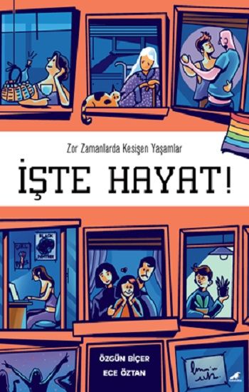 İşte Hayat! - Kara Karga Yayınları Kitap