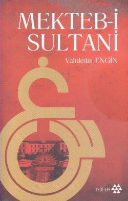 Mekteb-i Sultani - Yeditepe Yayınevi Kitap