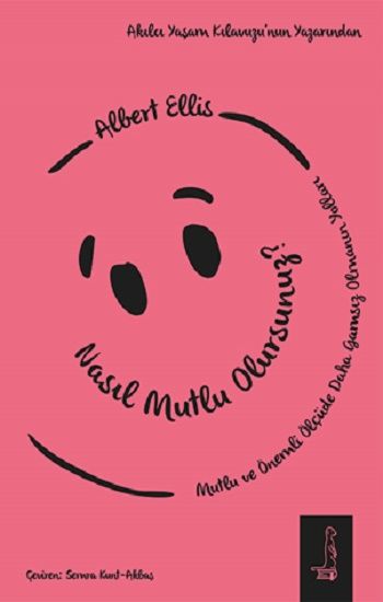 Nasıl Mutlu Olursunuz? - Eksi Kitaplar Kitap