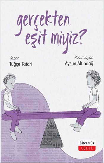 Gerçekten Eşit miyiz? - Literatür Yayınevi Kitap
