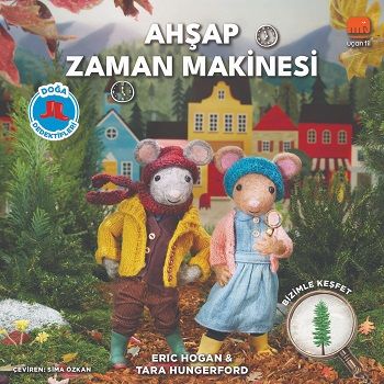 Doğa Dedektifleri - Ahşap Zaman Makinesi - Uçan Fil Yayınları Kitap