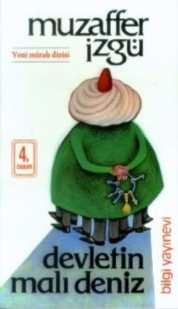 Devletin Malı Deniz - Bilgi Yayınevi Kitap