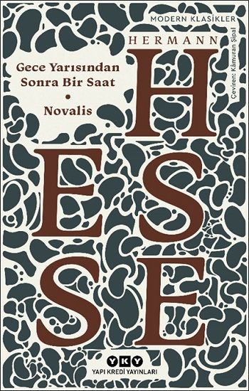 Gece Yarısından Sonra Bir Saat - Novalis - Yapı Kredi Yayınları Kitap