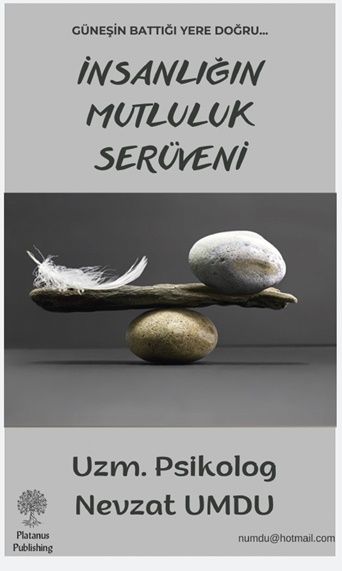 İnsanlığın Mutluluk Serüveni - Platanus Publishing Kitap