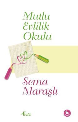 Mutlu Evlilik Okulu - Profil Kitap Kitap
