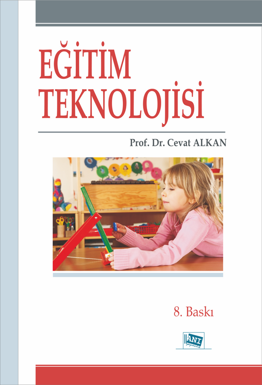 Eğitim Teknolojisi - Anı Yayıncılık Kitap