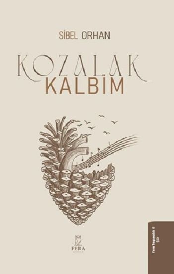 Kozalak Kalbim - Fera Yayıncılık Kitap