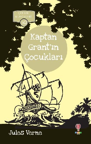 Kaptan Grant’ın Çocukları - Dahi Çocuk Yayınları Kitap