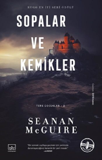 Sopalar ve Kemikler / Ters Çocuklar 2. Kitap - İthaki Yayınları Kitap