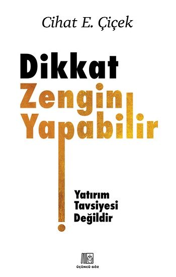 Dikkat Zengin Yapabilir - İnkılap Kitabevi Kitap