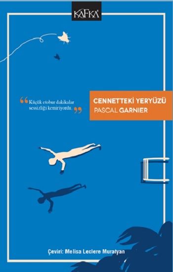 Cennetteki Yeryüzü - Kafka Yayınevi Kitap