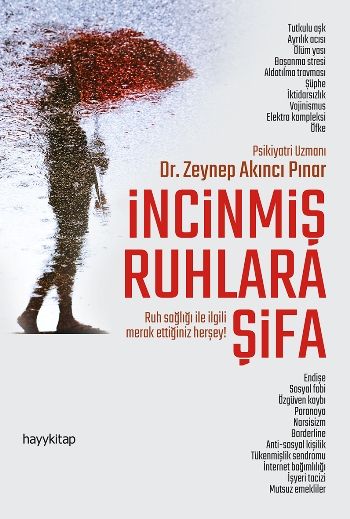 İncinmiş Ruhlara Şifa - Hayykitap Kitap
