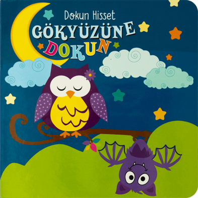 Gökyüzüne Dokun - Dokun Hisset - Net Çocuk Yayınları Kitap