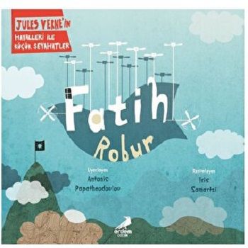 Fatih Robur- Jules Verne Dizisi - Erdem Çocuk Kitap