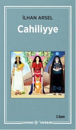 Cahiliyye - Kaynak Yayınları Kitap