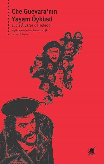 Che Guevara’nın Yaşam Öyküsü - Ayrıntı Yayınları Kitap