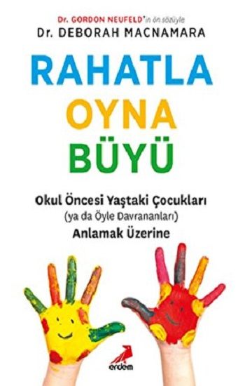 Rahatla Oyna Büyü - Erdem Yayınları Kitap