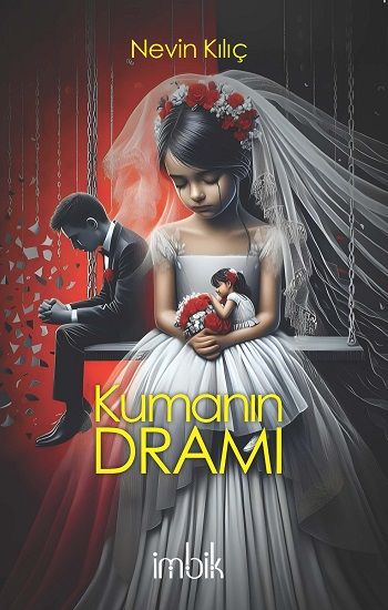 Kumanın Dramı - İmbik Yayınları Kitap