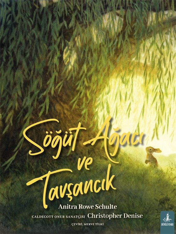 Söğüt Ağacı ve Tavşancık - Büyülü Fener Yayınları Kitap