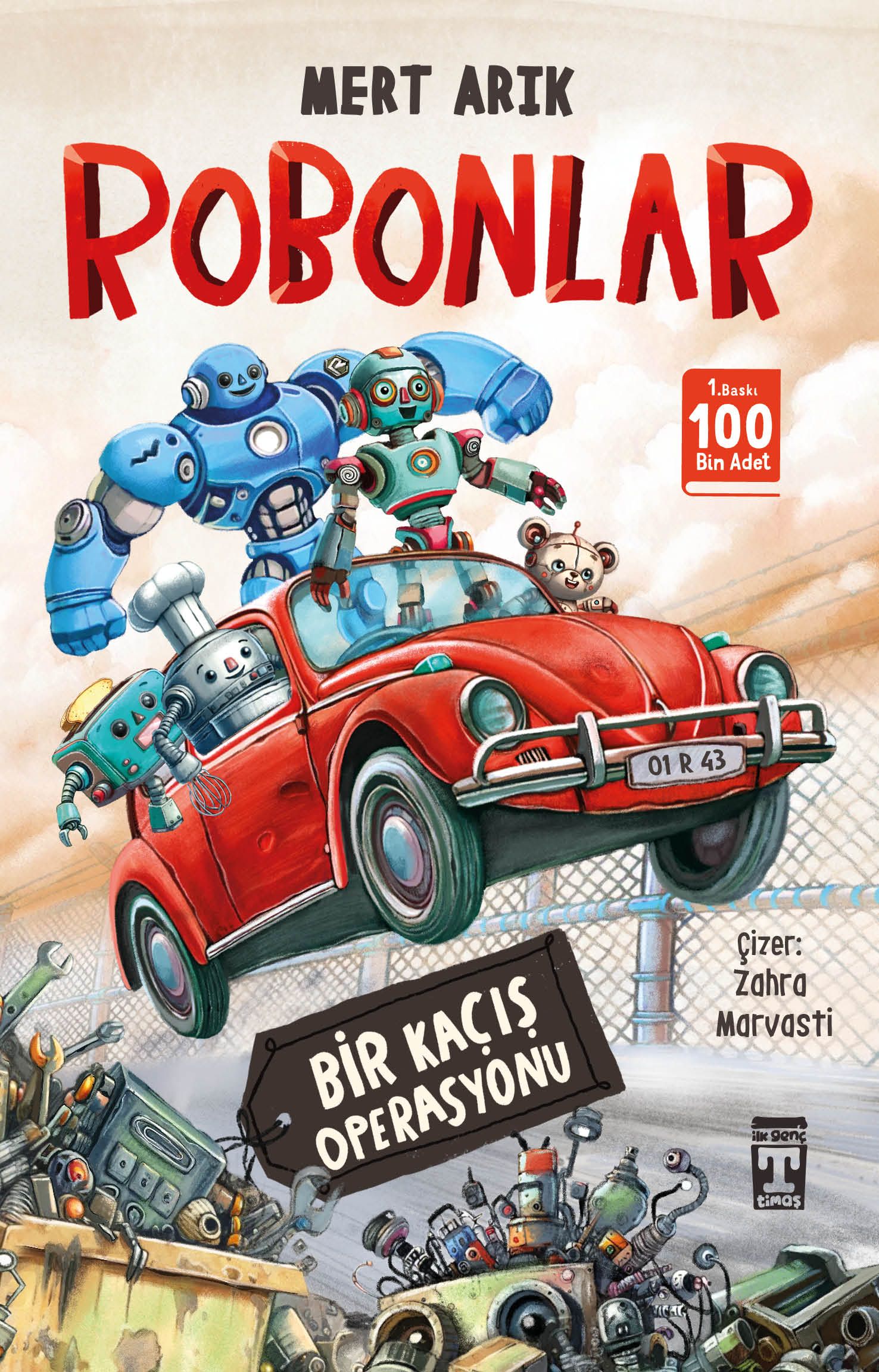 Robonlar - Genç Timaş Kitap