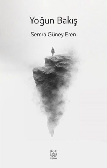 Yoğun Bakış - Luna Yayınları Kitap