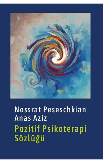 Pozitif Psikoterapi Sözlüğü - Psikoolgu Kitap