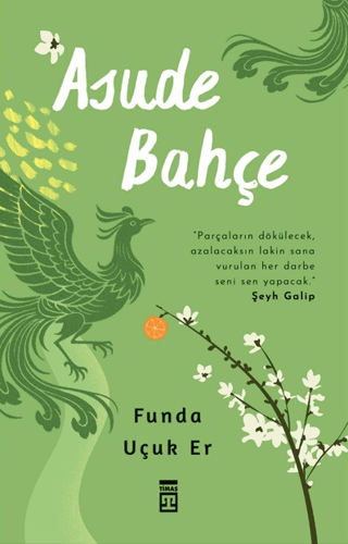Asude Bahçe - Timaş Yayınları Kitap