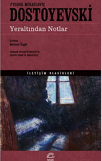 Yeraltından Notlar - İletişim Yayınları Kitap