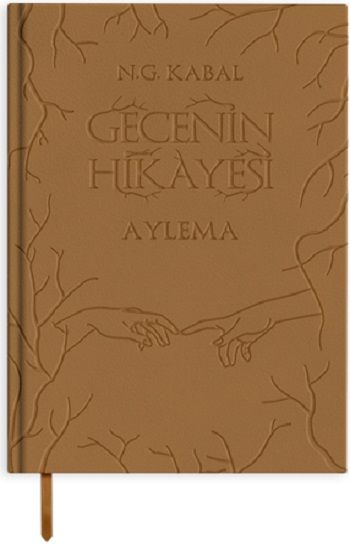 Gecenin Hikayesi - Aylema (Deri Cilt) - Martı Yayınları Kitap