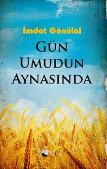 Gün Umudun Aynasında - Karina Yayınevi Kitap