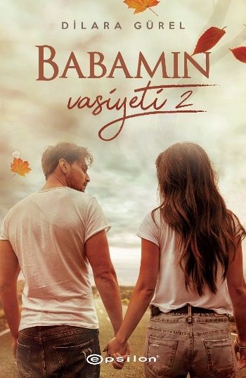 Babamın Vasiyeti - 2 - Epsilon Yayınları Kitap