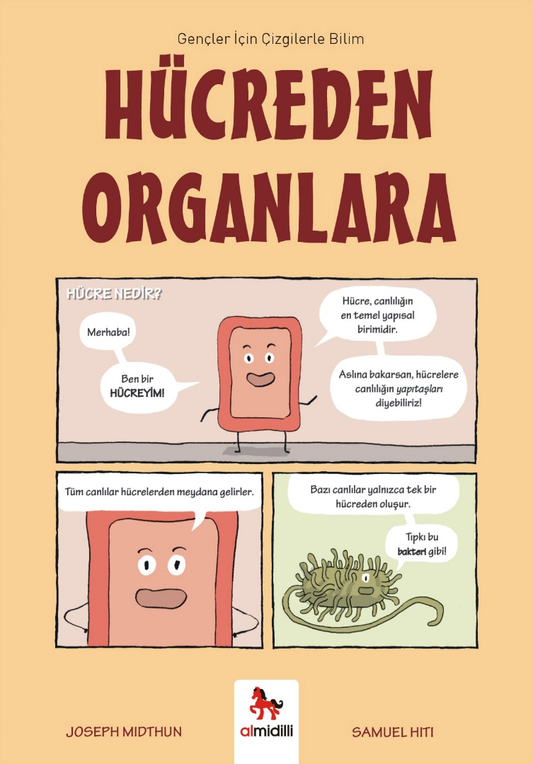 Hücreden Organlara - Gençler İçin Çizgilerle Bilim - Almidilli Kitap