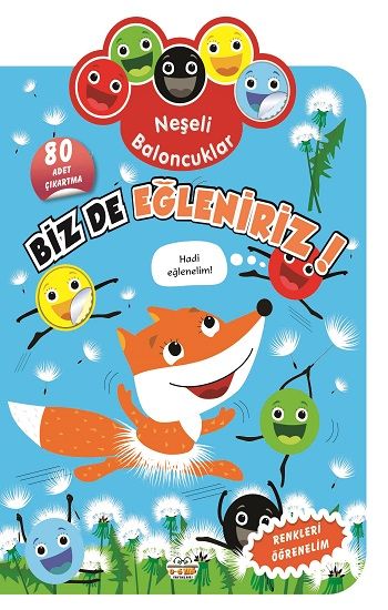 Neşeli Baloncuklar - Biz de Eğleniriz! - Parıltı Yayınları Kitap
