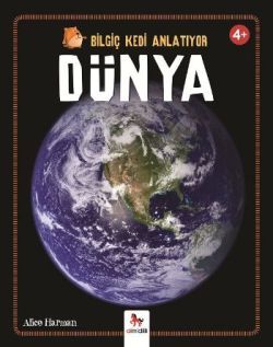 Bilgiç Kedi Anlatıyor - Dünya - Almidilli Kitap