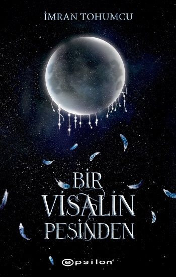 Bir Visalin Peşinden 2 - Epsilon Yayınları Kitap