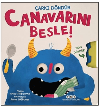 Canavarını Besle! - Çarkı Döndür- Canavarını Besle (Ciltli) - Yapı Kredi Yayınları Kitap