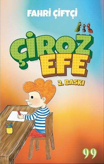 Çiroz Efe - Doksan Dokuz Yayınları Kitap
