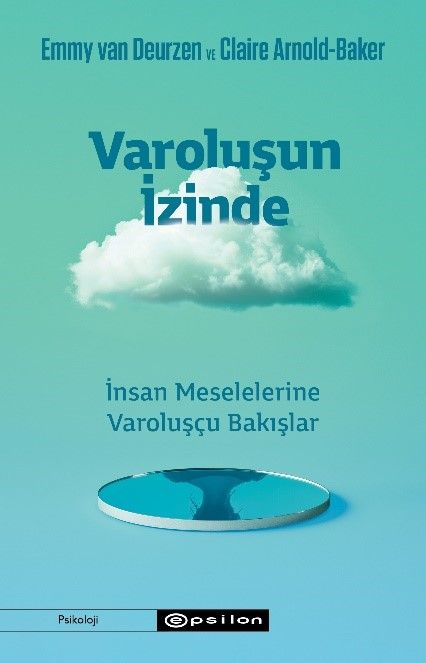 Varoluşun İzinde - Epsilon Yayınları Kitap
