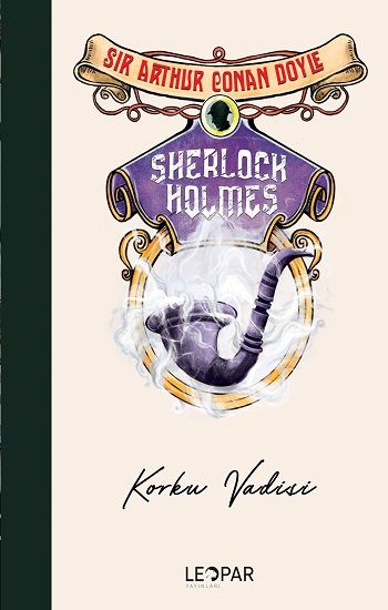 Sherlock Holmes Korku Vadisi - Leopar Yayınları Kitap