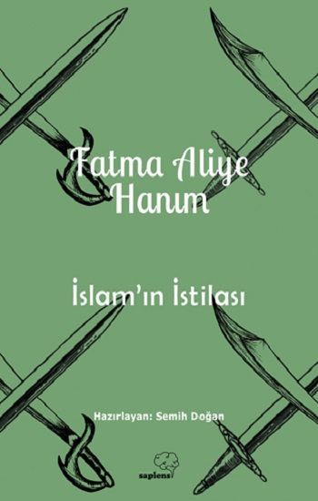 İslam’ın İstilası - Sapiens Yayınları Kitap