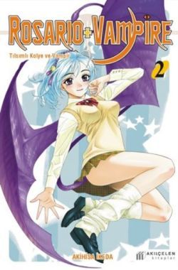 Rosario + Vampire - Tılsımlı Kolye ve Vampir 2 - Akihisa İkeda, Çizgi Roman Türkçe kitap kapağı