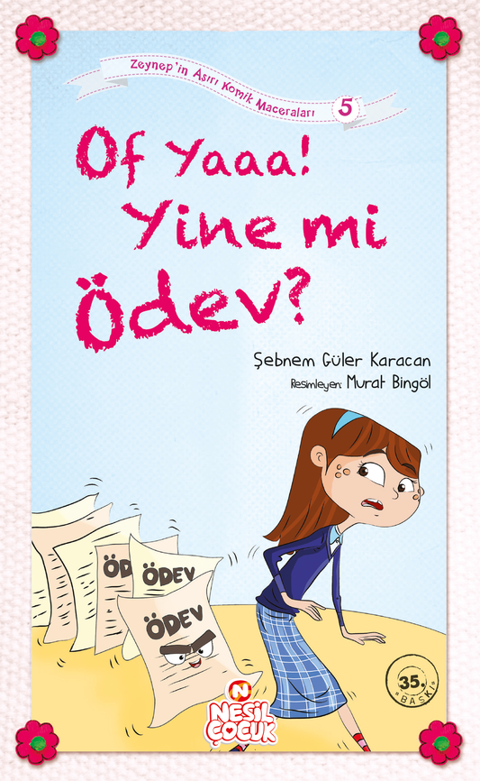 Of Yaaa! Yine mi Ödev? Şebnem Güler Karacan Türkçe çocuk kitabı kapağı