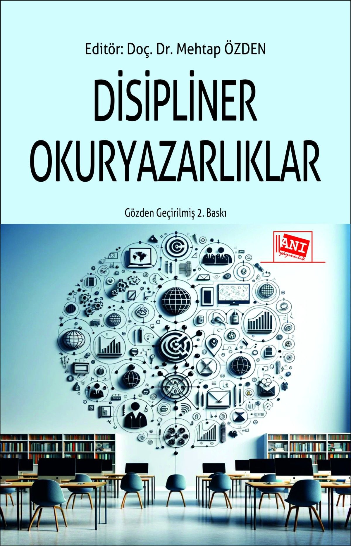 Disipliner Okuryazarlıklar - Anı Yayıncılık Kitap