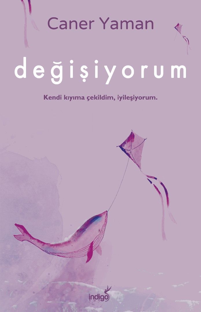 Değişiyorum - İndigo Kitap Kitap