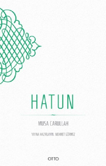 Hatun - Otto Yayınları Kitap