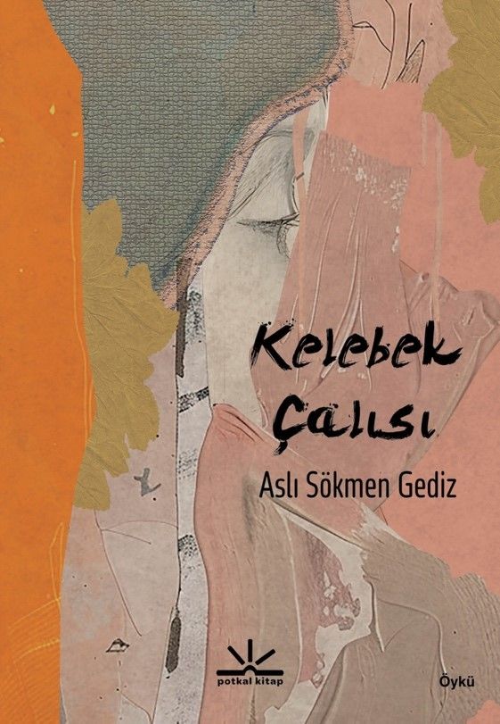 Kelebek Çalısı - Potkal Kitap Kitap