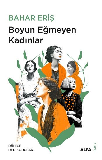 Boyun Eğmeyen Kadınlar - Alfa Yayınları Kitap