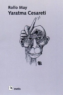 Yaratma Cesareti - Metis Yayınları Kitap
