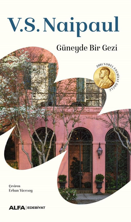 Güneyde Bir Gezi - Alfa Yayınları Kitap