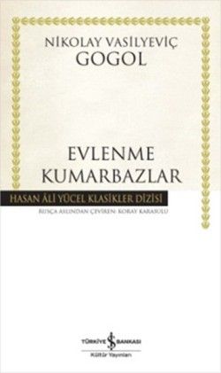 Evlenme - Kumarbazlar - İş Bankası Kültür Yayınları Kitap